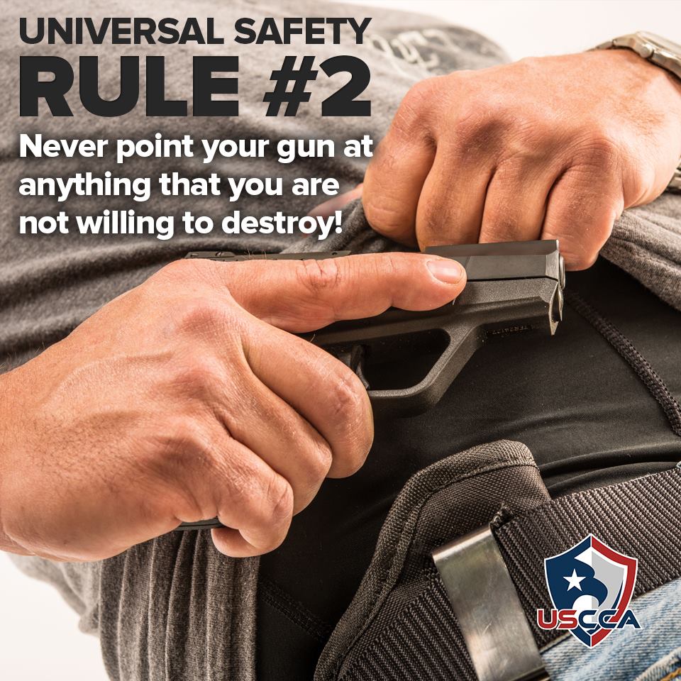 Universal Gun Safety Rule #2